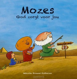 MOZES GOD ZORGT VOOR JOU - BROUWER-ROTHUIZEN, NATASCHA - 9789059992467