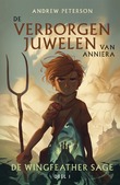 DE VERBORGEN JUWELEN VAN ANNIERA - PETERSON, ANDREW - 9789059992528