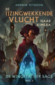 IJZINGWEKKENDE VLUCHT NAAR KIMERA - PETERSON, ANDREW - 9789059992665