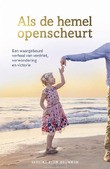 ALS DE HEMEL OPENSCHEURT - BLOM-BOUWMAN, GERDINE - 9789059992771