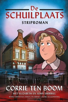 DE SCHUILPLAATS STRIPROMAN - BOOM, CORRIE TEN / SHERRILL, J. - 9789059992825