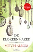 DE KLOKKENMAKER - ALBOM, MITCH - 9789059999046