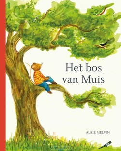 HET BOS VAN MUIS - SNOW, WILLIAM - 9789060389522