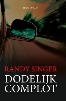 DODELIJK COMPLOT - SINGER, RANDY - 9789060676622