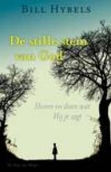 DE STILLE STEM VAN GOD - HYBELS, B. - 9789060678510