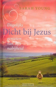 DICHT BIJ JEZUS - YOUNG, S. - 9789060679449