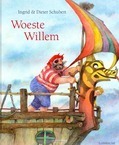 WOESTE WILLEM - SCHUBERT, INGRID; SCHUBERT, DIETER - 9789060698419