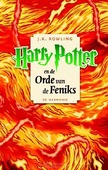 HARRY POTTER EN DE ORDE VAN DE FENIKS - ROWLING, J.K. - 9789061699804