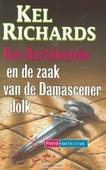 BEN BARTOLOMEUS ZAAK VD DAMASCENER DOLK - RICHARDS - 9789063181062