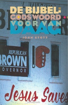 BIJBEL GODS WOORD VOOR VANDAAG - STOTT - 9789063187200