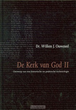 KERK VAN GOD 2 - OUWENEEL, W.J. - 9789063536077