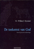 TOEKOMST VAN GOD - OUWENEEL, W.J. - 9789063536473