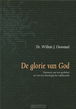 DE GLORIE VAN GOD - OUWENEEL - 9789063536671