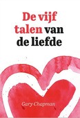 DE VIJF TALEN VAN DE LIEFDE - CHAPMAN, GARY - 9789063537265