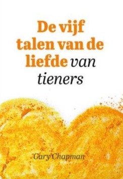 DE VIJF TALEN VAN DE LIEFDE VAN TIENERS - CHAPMAN, GARY - 9789063537272