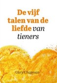 DE VIJF TALEN VAN DE LIEFDE VAN TIENERS - CHAPMAN, GARY - 9789063537272