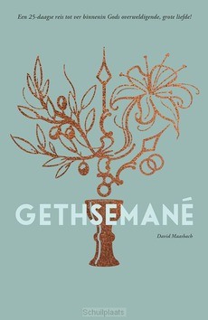 GETHSEMANE - MAASBACH, DAVID - 9789064422461