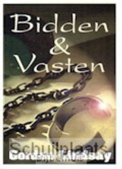 BIDDEN EN VASTEN - LINDSAY - 9789064424540