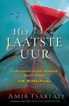 LAATSTE UUR - TSARFATI, AMIR - 9789064512827