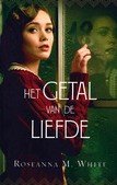 GETAL VAN DE LIEFDE - WHITE, ROSEANNA M. - 9789064513046