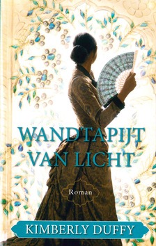 WANDTAPIJT VAN LICHT - DUFFY, KIMBERLY - 9789064513756