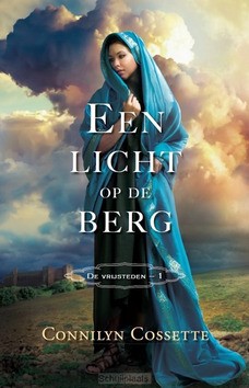 LICHT OP DE BERG - COSSETTE, CONNILYN - 9789064513985