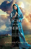 LICHT OP DE BERG - COSSETTE, CONNILYN - 9789064513985