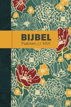 BIJBEL HSV MET PSALMEN  HARDCOVER BLOEM - HERZIENE STATENVERTALING - 9789065394828