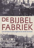 DE BIJBELFABRIEK - WIELENGA, SJOERD - 9789065395467