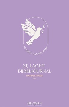 ZIJ LACHT BIJBELJOURNAL HANDELINGEN HSV - LACHT, ZIJ - 9789065395979