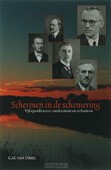 SCHERMEN IN DE SCHEMERING - DRIEL, C.M. VAN - 9789065509703