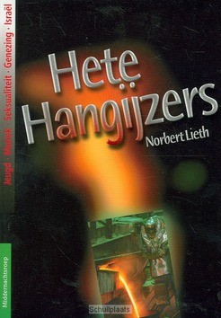 HETE HANGIJZERS - LIETH - 9789066030589