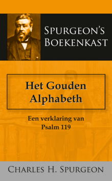 HET GOUDEN ALPHABETH - SPURGEON, C.H. - 9789066592636