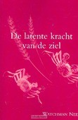 LATENTE KRACHT VAN DE ZIEL