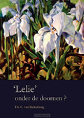 LELIE ONDER DE DOORNEN
