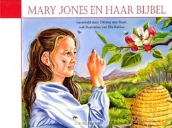 MARY JONES EN HAAR BIJBEL - HAAN, DITTEKE DEN - 9789072186706