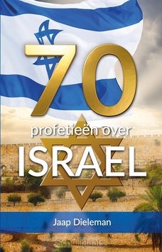 70 PROFETIEEN OVER ISRAEL - DIELEMAN, JAAP - 9789073982321