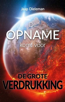 DE OPNAME KOMT VOOR DE GROTE VERDRUKKING - DIELEMAN, JAAP - 9789073982338