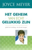 GEHEIM VAN ECHT GELUKKIG ZIJN - MEYER, J. - 9789074115759