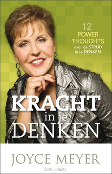 KRACHT IN JE DENKEN - MEYER, JOYCE - 9789074115773