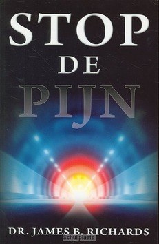 STOP DE PIJN - RICHARDS,J.B. - 9789074115827