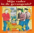 MIJN VADER IN DE GEVANGENIS LUISTERBOEK - KOETSIER-SCHOKKER, J. - 9789074787642