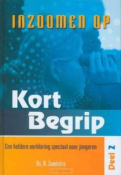 INZOOMEN 2 OP KORT BEGRIP - ZWEISTRA, H. - 9789074787895