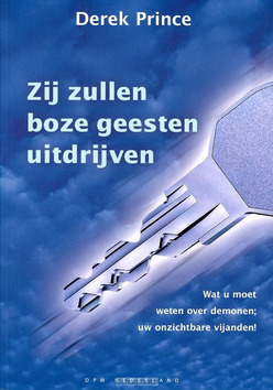 ZIJ ZULLEN BOZE GEESTEN UITDRIJVEN - PRINCE - 9789075185188