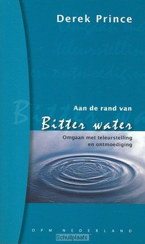 AAN DE RAND VAN BITTER WATER - PRINCE - 9789075185317