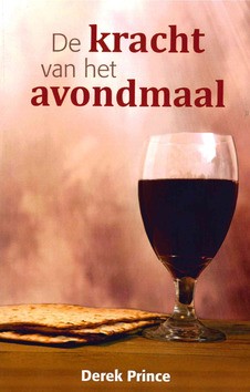 KRACHT VAN HET AVONDMAAL - PRINCE, DEREK - 9789075185874