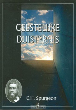 GEESTELIJKE DUISTERNIS - SPURGEON, C.H. - 9789075957662