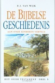 BIJBELSE GESCHIEDENIS OT 5 - WIJK - 9789076306230