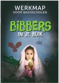 BIBBERS WERKMAP - KINDERBOEKENMAAND 2017 - 9789076463315