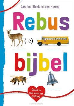 REBUSBIJBEL - BLOKLAND-DEN HERTOG, CAROLINA - 9789076890685